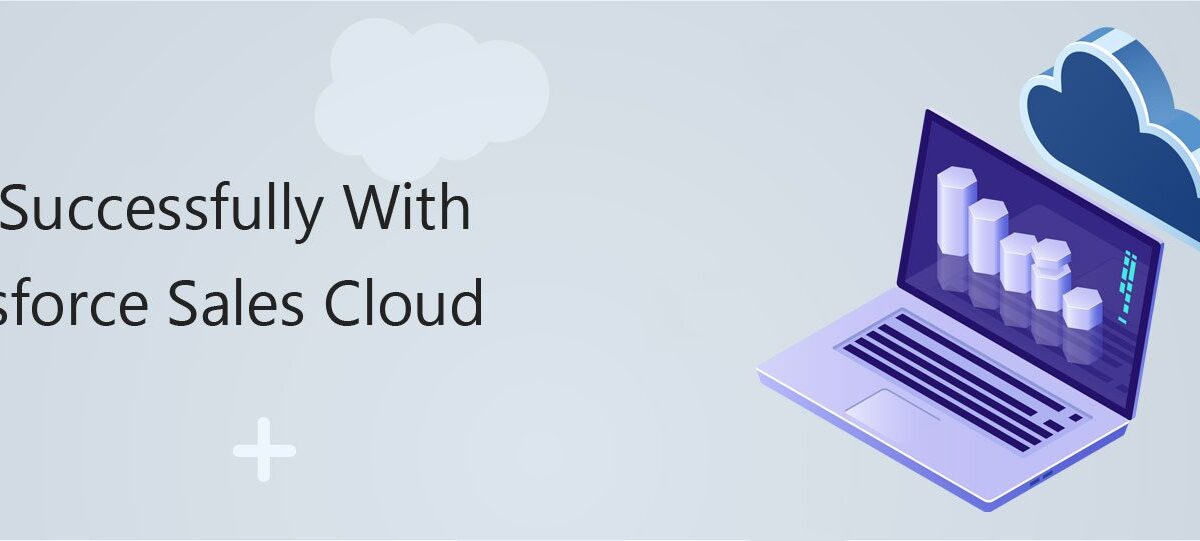 Sell-Successfully-with-Salesforce-Sales-Cloud