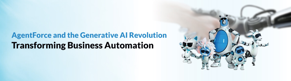 How Agentforce is transforming business automation with AI