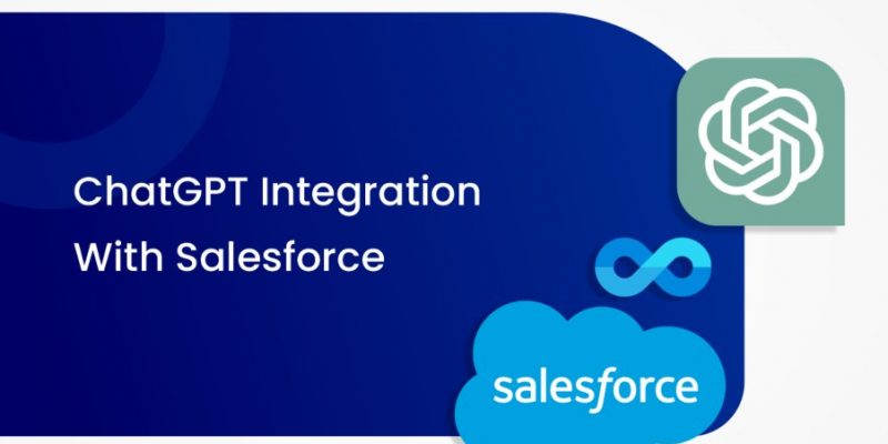 ChatGPT Integration With Salesforce