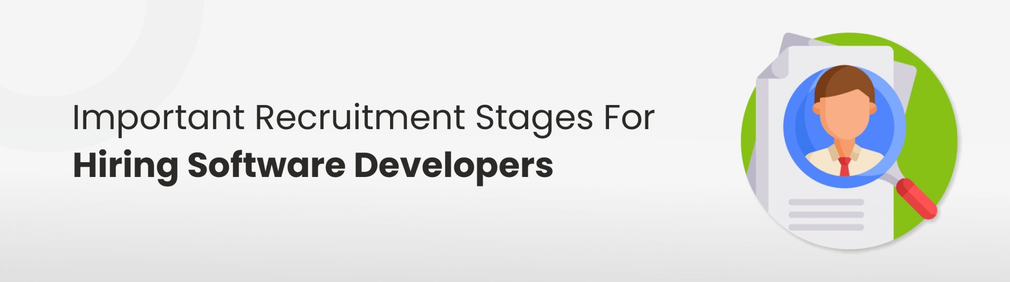Important-Recruitment-Stages-For Hiring Software Developers