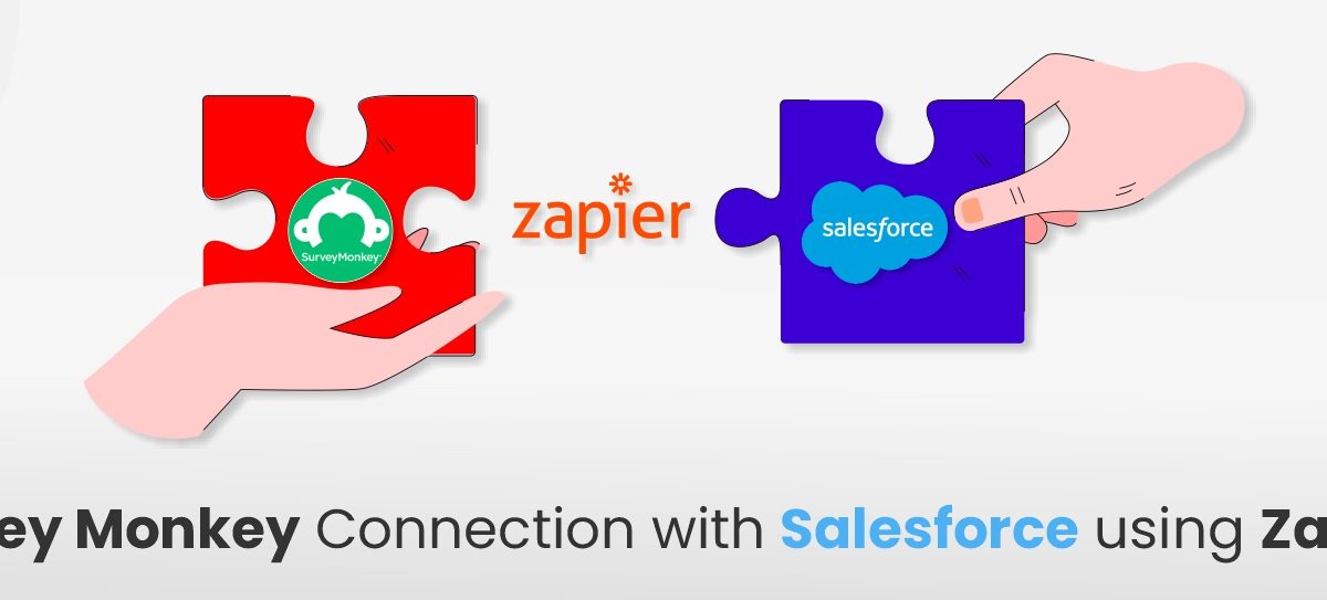 Survey-Monkey-Connection-with-Salesforce-using-Zapier