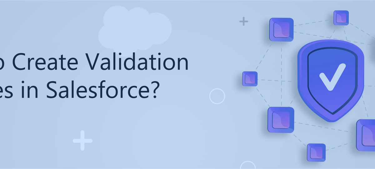 Validation-Rules-in-Salesforce