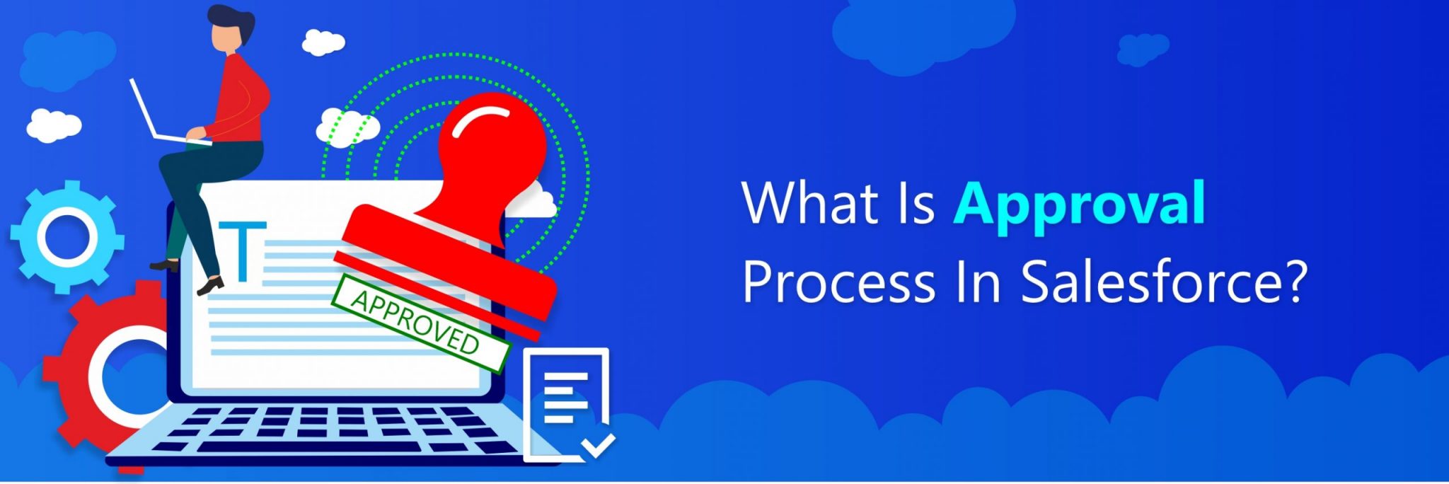 What-is-Approval-Process-scaled-1-2048x684