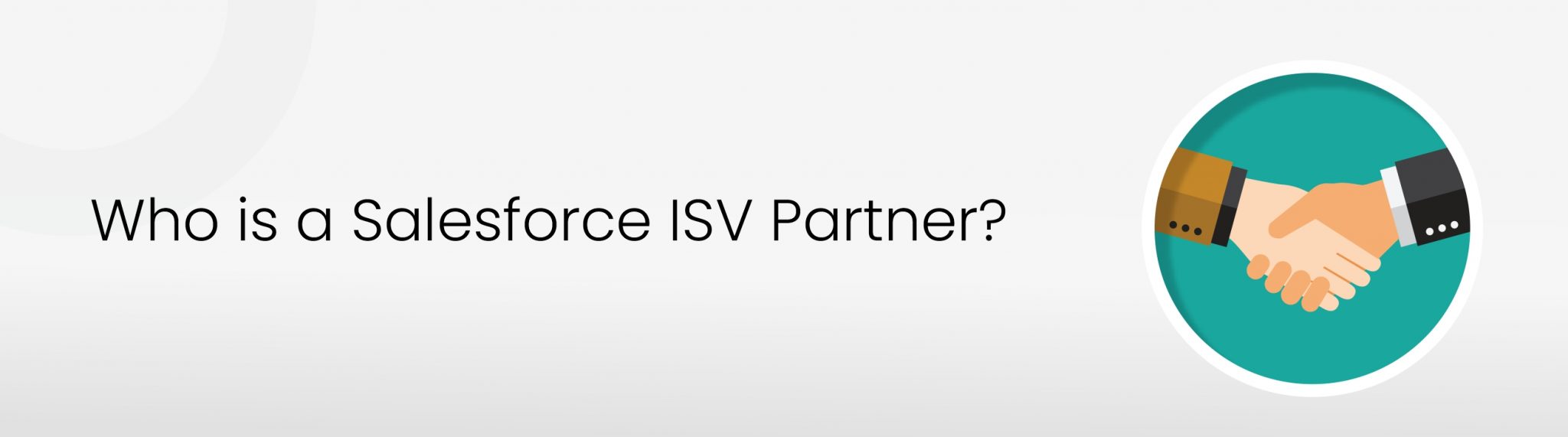 Who-Is-A-Salesforce-ISV-Partner